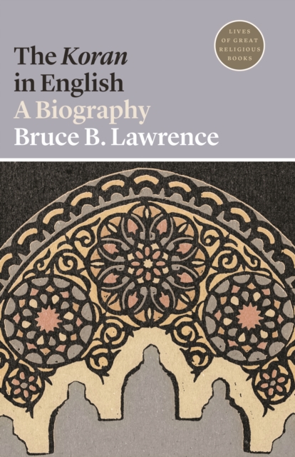 The Koran in English : A Biography, EPUB eBook