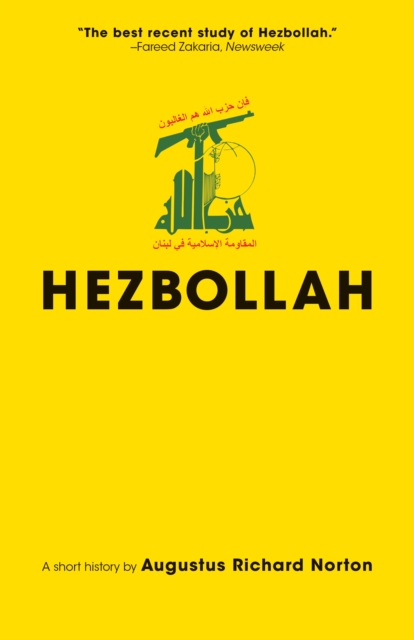 Hezbollah : A Short History | Third Edition - Revised and updated with a new preface, conclusion and an entirely new chapter on activities since 2011, EPUB eBook