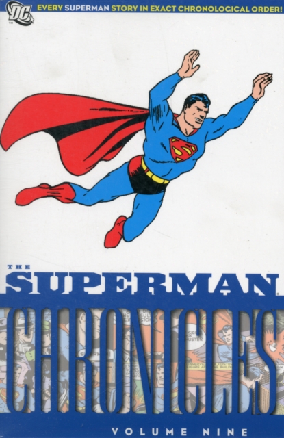 Superman Chronicles : Vol 09, Paperback Book