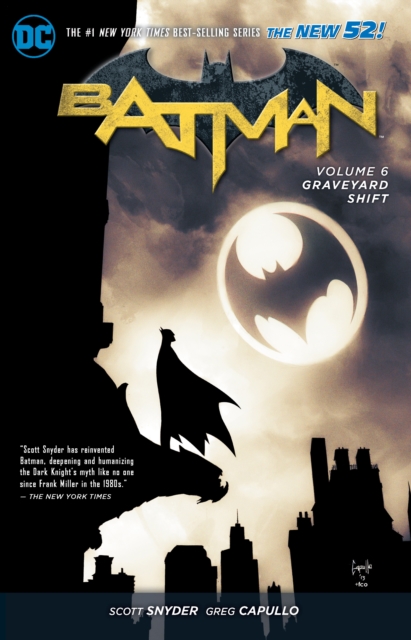Batman Vol. 6: Graveyard Shift (The New 52), Paperback / softback Book