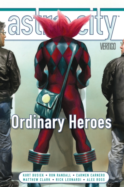 Astro City Vol. 15 Ordinary Heroes, Hardback Book