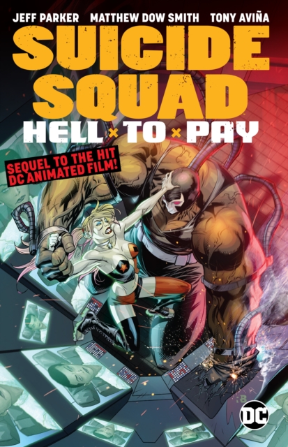 Suicide Squad: Hell to Pay, Paperback / softback Book