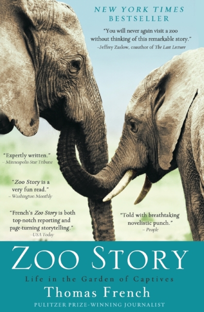 Zoo Story : Life in the Garden of Captives, Paperback / softback Book