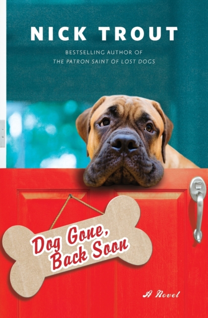 Dog Gone, Back Soon, Paperback / softback Book