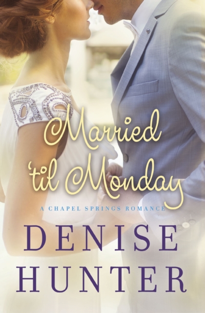 Married 'til Monday, EPUB eBook