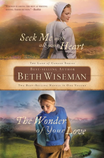 Seek Me with All Your Heart/the Wonder of Your Love, Paperback Book