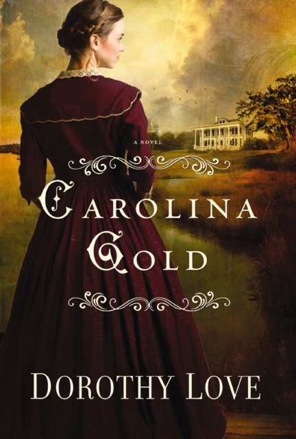 Carolina Gold : A Novel, EPUB eBook