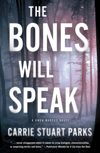 The Bones Will Speak, Paperback / softback Book
