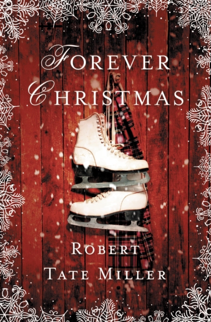 Forever Christmas, Hardback Book
