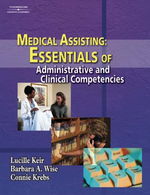 Medical Assisting : Essentials of Administrative and Clinical Competencies, Mixed media product Book