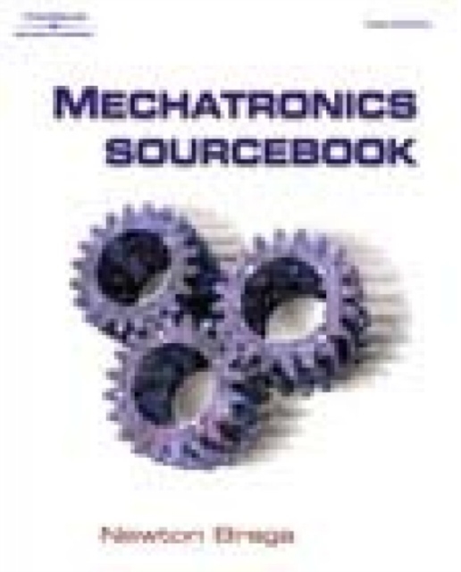 Mechatronics Sourcebook, Paperback / softback Book