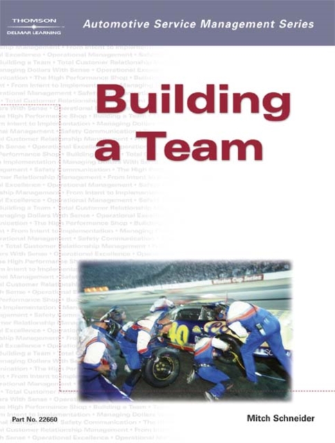 Automotive Service Management: Building a Team, Paperback / softback Book