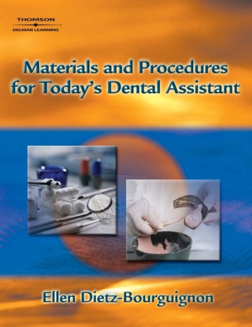 Materials and Procedures for Today's Dental Assistant, Mixed media product Book