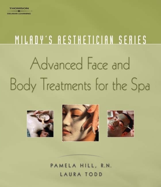 Milady's Aesthetician Series: Advanced Face and Body Treatments for the Spa, Paperback Book