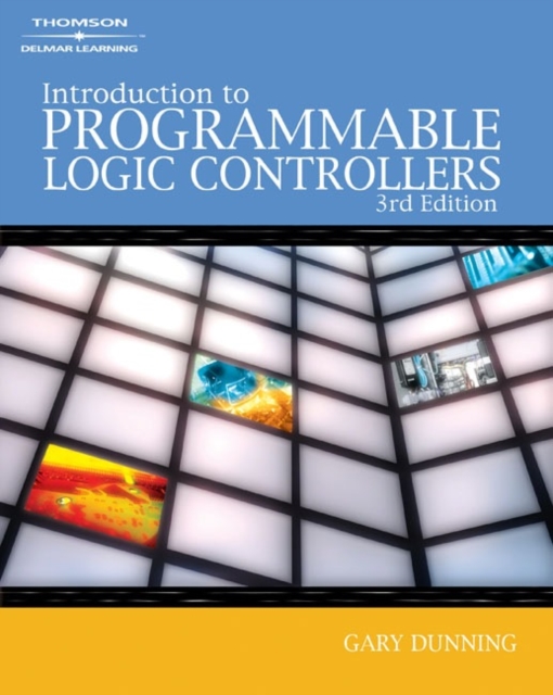 Introduction to Programmable Logic Controllers, Paperback / softback Book