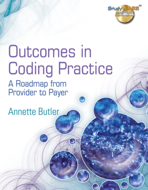 Outcomes in Coding Practice : A Roadmap from Provider to Payer, Mixed media product Book