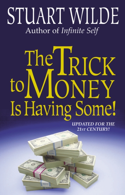 Trick to Money is Having Some, EPUB eBook