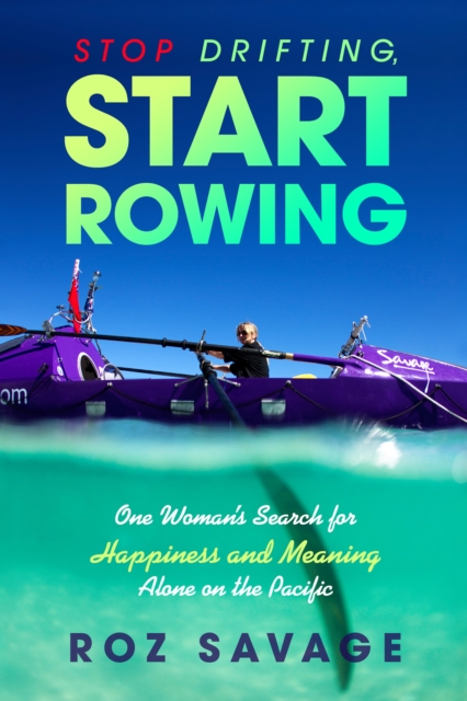 Stop Drifting, Start Rowing, EPUB eBook