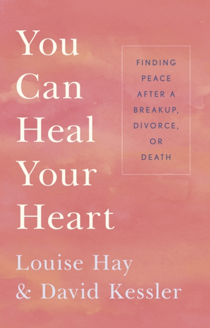 You Can Heal Your Heart, EPUB eBook