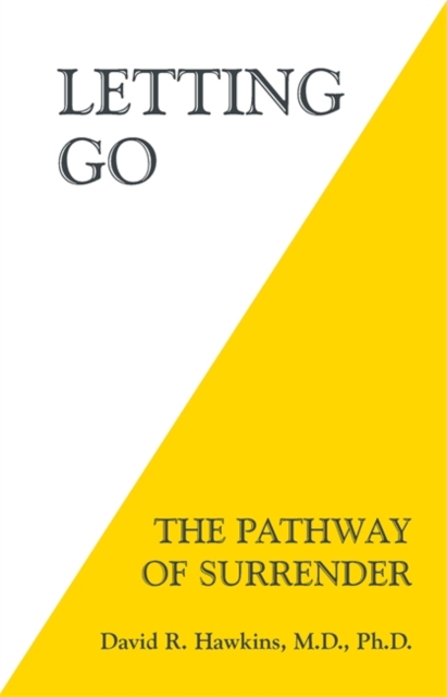 Letting Go : The Pathway of Surrender, Paperback / softback Book