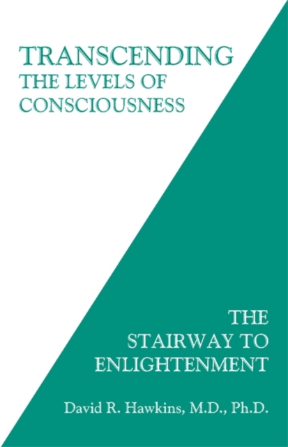 Transcending the Levels of Consciousness : The Stairway to Enlightenment, Paperback / softback Book