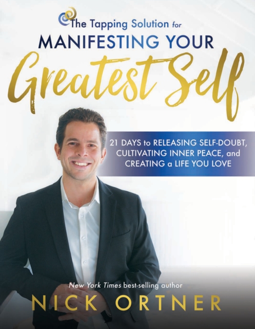 Tapping Solution for Manifesting Your Greatest Self, EPUB eBook