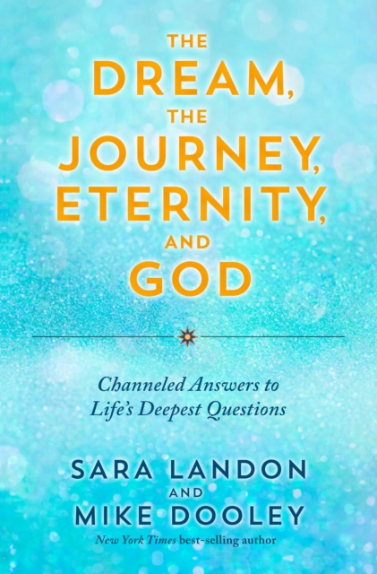 Dream, the Journey, Eternity, and God, EPUB eBook