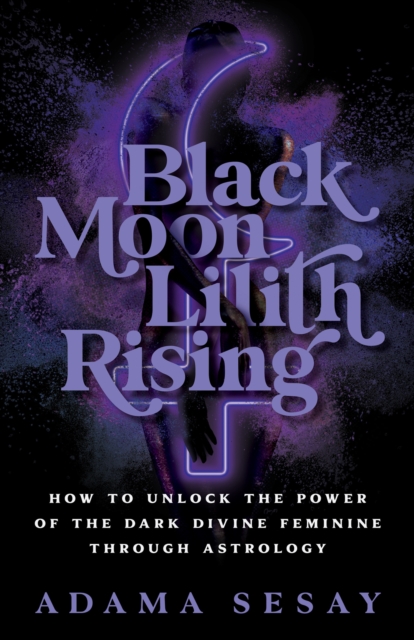 Black Moon Lilith Rising, EPUB eBook