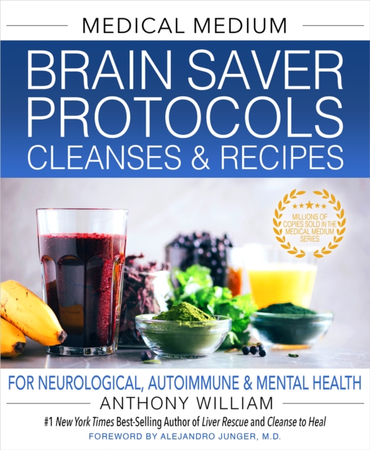 Medical Medium Brain Saver Protocols, Cleanses & Recipes, EPUB eBook