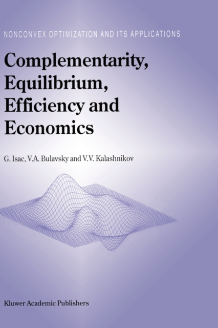 Complementarity, Equilibrium, Efficiency and Economics, Hardback Book