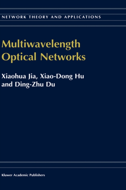 Multiwavelength Optical Networks, Hardback Book
