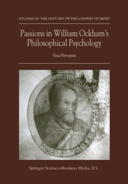 Passions in William Ockham's Philosophical Psychology, PDF eBook