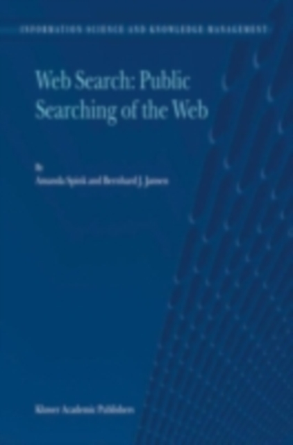 Web Search: Public Searching of the Web, PDF eBook