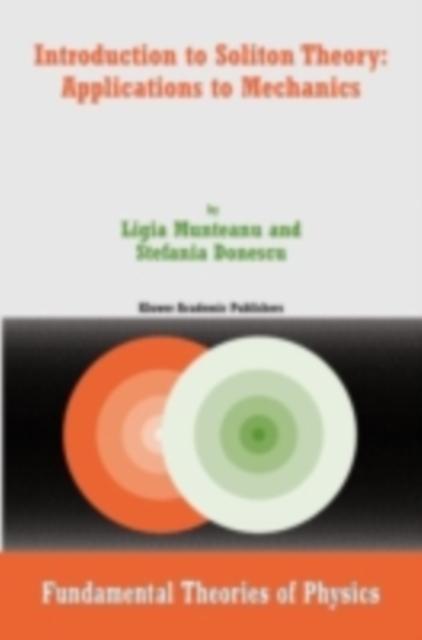 Introduction to Soliton Theory: Applications to Mechanics, PDF eBook