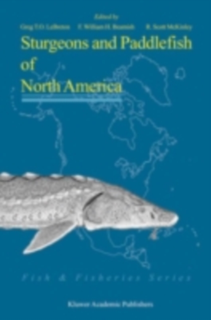 Sturgeons and Paddlefish of North America, PDF eBook