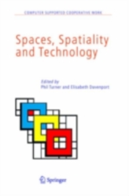 Spaces, Spatiality and Technology, PDF eBook