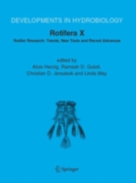 Rotifera X : Rotifer Research: Trends, New Tools and Recent Advances, PDF eBook