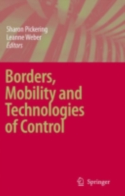 Borders, Mobility and Technologies of Control, PDF eBook