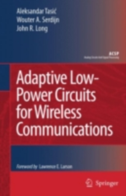 Adaptive Low-Power Circuits for Wireless Communications, PDF eBook