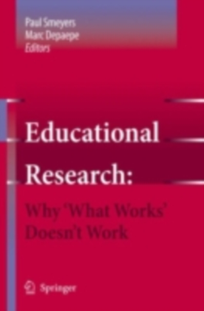 Educational Research: Why 'What Works' Doesn't Work, PDF eBook