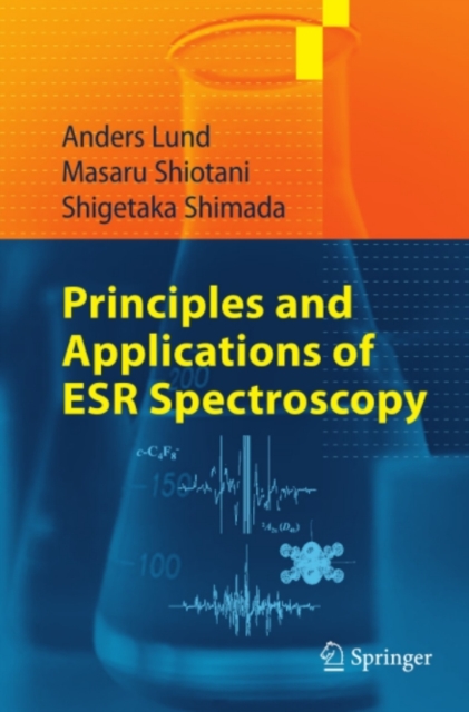 Principles and Applications of ESR Spectroscopy, PDF eBook