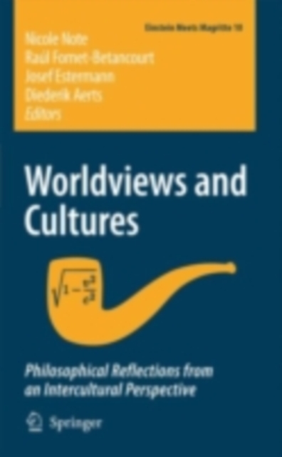 Worldviews and Cultures : Philosophical Reflections from an Intercultural Perspective, PDF eBook