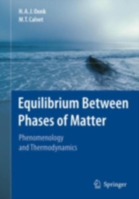 Equilibrium Between Phases of Matter : Phenomenology and Thermodynamics, PDF eBook