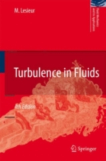 Turbulence in Fluids, PDF eBook