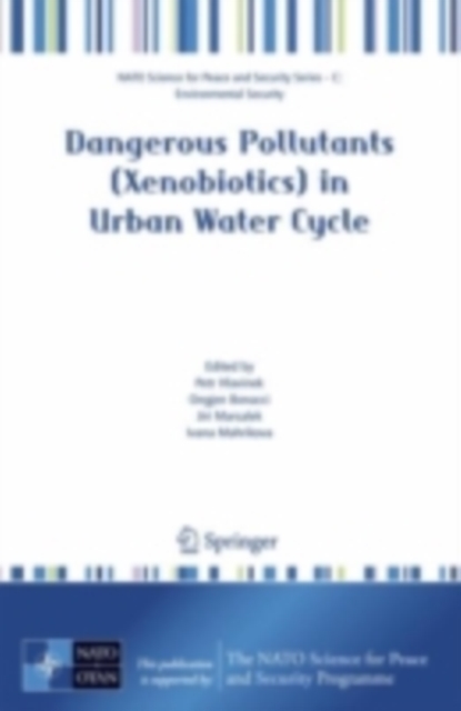 Dangerous Pollutants (Xenobiotics) in Urban Water Cycle, PDF eBook