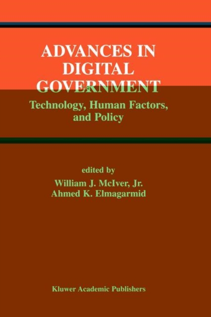 Advances in Digital Government : Technology, Human Factors and Policy, Hardback Book