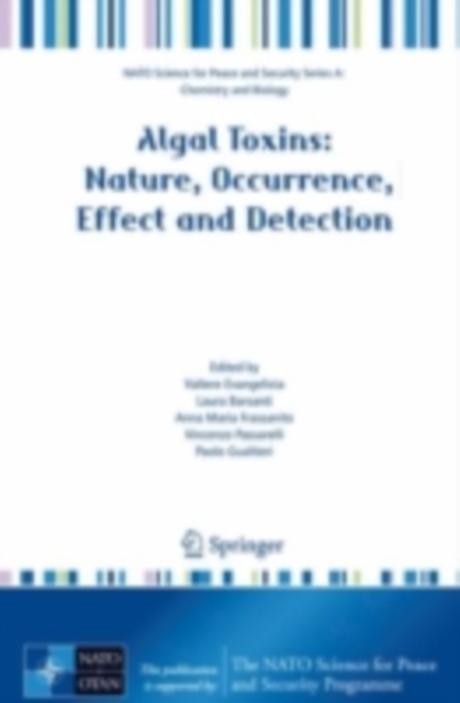 Algal Toxins: Nature, Occurrence, Effect and Detection, PDF eBook