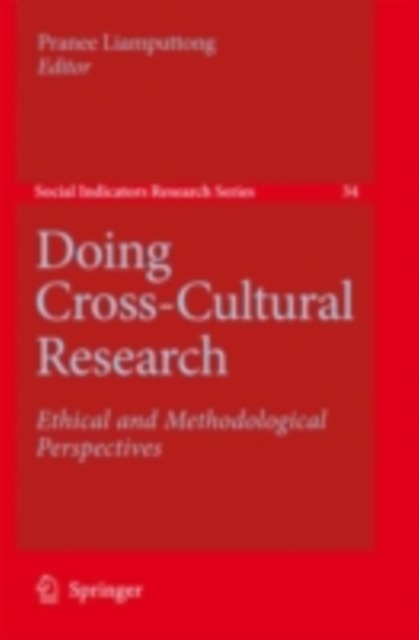 Doing Cross-Cultural Research : Ethical and Methodological Perspectives, PDF eBook