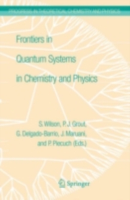Frontiers in Quantum Systems in Chemistry and Physics, PDF eBook