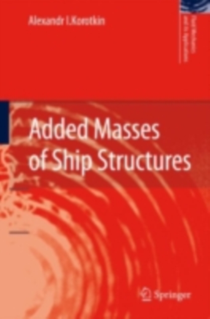 Added Masses of Ship Structures, PDF eBook
